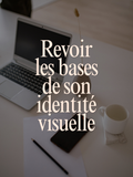 Atelier : Revoir les bases de son identité visuelle