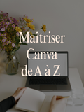 Atelier : Maîtriser Canva de A à Z